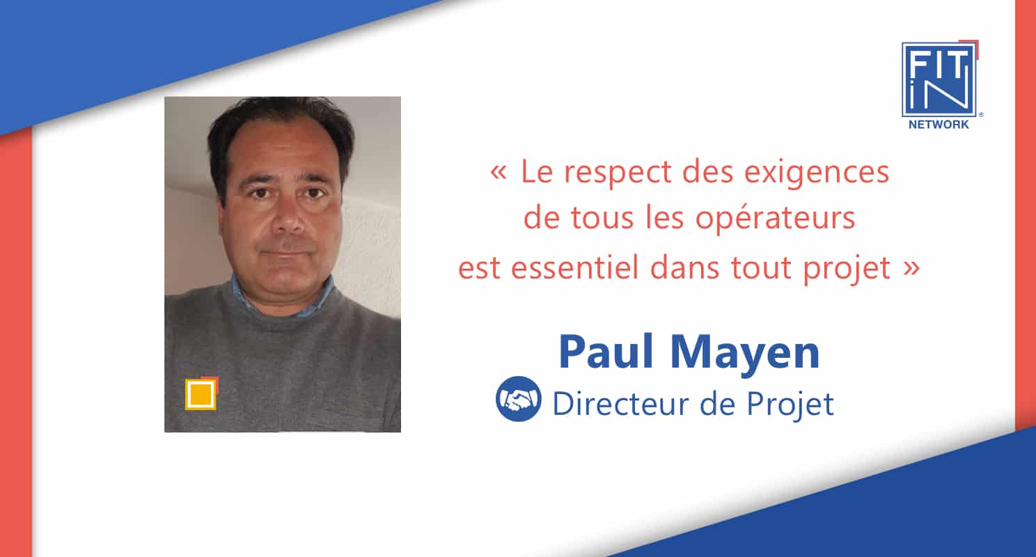 Paul Mayen Témoignage pour FIT in NETWORK®