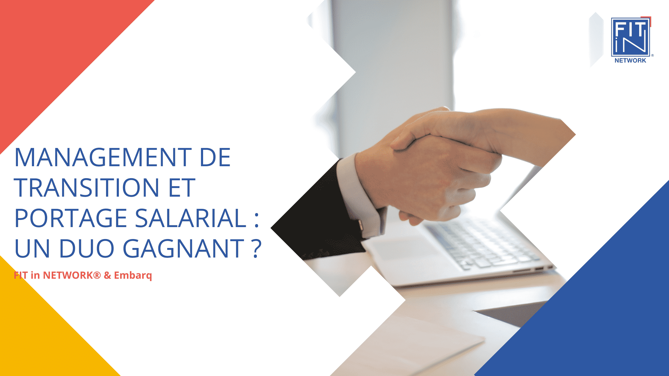 Management de transition et portage salarial : un duo gagnant ?