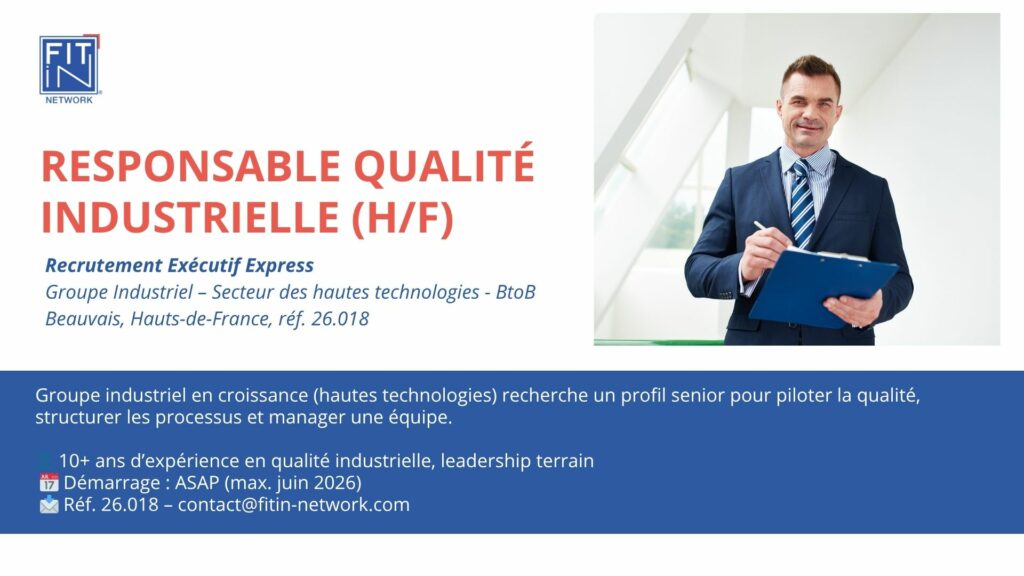 Responsable qualité INDUSTRIELLE (H/F)  – Poste en CDI